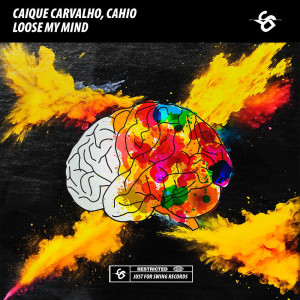 Loose My Mind dari Caique Carvalho