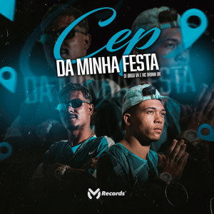 收聽DJ Diogo V.N的Cep da Minha Festa (Explicit)歌詞歌曲