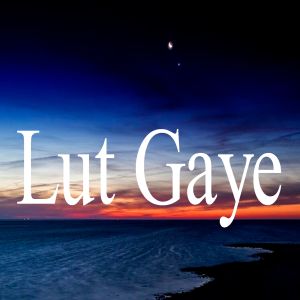 Dengarkan lagu Lut Gaye nyanyian Lut Gaye dengan lirik