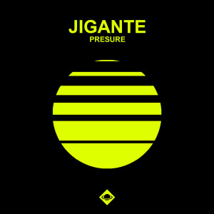 Album Pressure from Jigante
