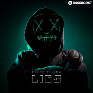 Listen to Lies song with lyrics from Edgar Willow
