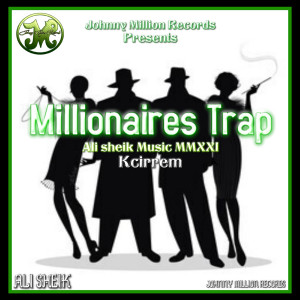 KCirrem的專輯Millionaire's Trap (Explicit)