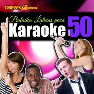 The Hit Crew的專輯Baladas Latinas Para Karaoke, Vol. 50