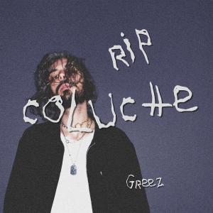 收聽Greez的RIP COLUCHE歌詞歌曲