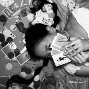 收聽ÊMIA的dumb luck歌詞歌曲