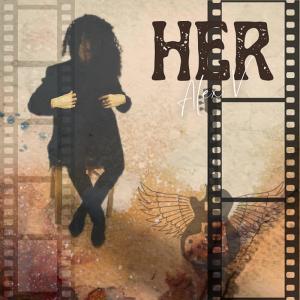 ดาวน์โหลดและฟังเพลง HER พร้อมเนื้อเพลงจาก Alex V