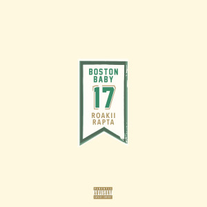Album Boston Baby (Explicit) from Rapta