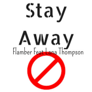 Flamber的專輯Stay Away