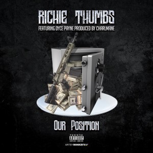 Richie Thumbs的專輯Our Position