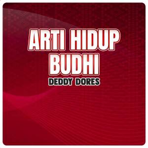 Deddy Dores的專輯Arti Hidup