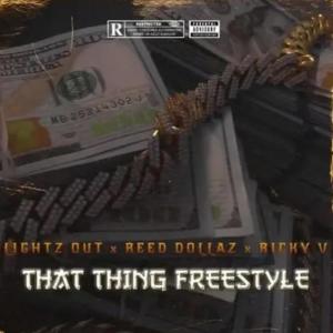 Lightzout Wayne的專輯That Thing Freestyle (Explicit)