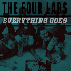 收聽The Four Lads的Anything Goes歌詞歌曲