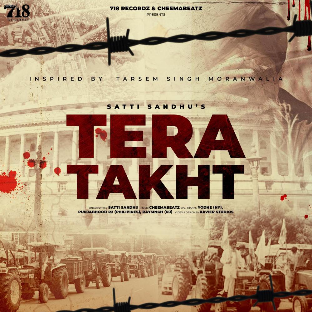 Tera Takht (feat. Satti Sandhu) (Explicit)