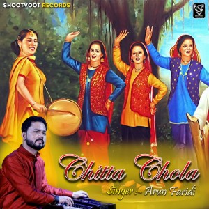 Listen to Chitta Chola song with lyrics from Arun Faridi