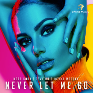 Album Never Let Me Go from Jaycee Madoxx