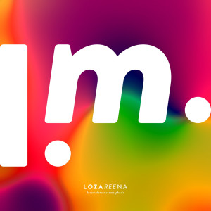ดาวน์โหลดและฟังเพลง I.m. พร้อมเนื้อเพลงจาก Lozareena