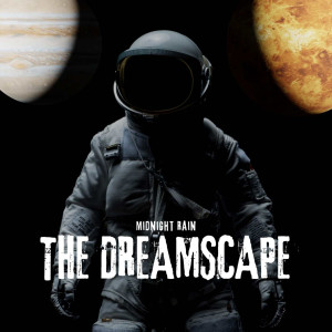 收聽Midnight Rain的The Dreamscape歌詞歌曲