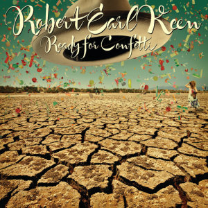 收聽Robert Earl Keen的I Gotta Go (Album Version)歌詞歌曲