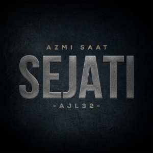收聽Azmi的Sejati (AJL32)歌詞歌曲