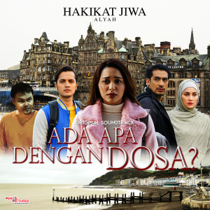 ดาวน์โหลดและฟังเพลง Hakikat Jiwa (From "Ada Apa Dengan Dosa") พร้อมเนื้อเพลงจาก Alyah