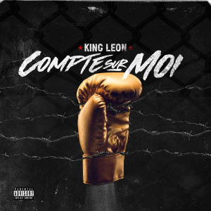 Album Compte sur moi (Explicit) from King Leon