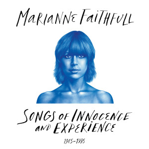 Marianne Faithfull的專輯Songs Of Innocence And Experience 1965-1995