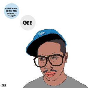 Album Layin' Back (Doin' Me) (Explicit) from Gee.