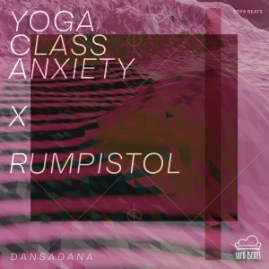 Album Dansadana from Yoga Class Anxiety