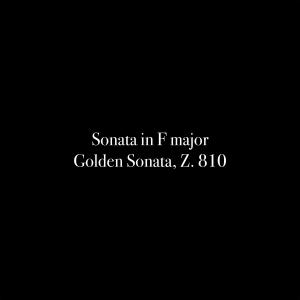 ดาวน์โหลดและฟังเพลง Sonata in F major 'Golden Sonata’, Z. 810: 5. Allegro พร้อมเนื้อเพลงจาก Al Goranski
