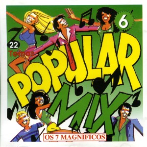 收聽Os 7 Magníficos的Mix歌詞歌曲