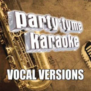 ดาวน์โหลดและฟังเพลง Just The Two of Us (Made Popular By Bill Withers) [Vocal Version] พร้อมเนื้อเพลงจาก Party Tyme Karaoke