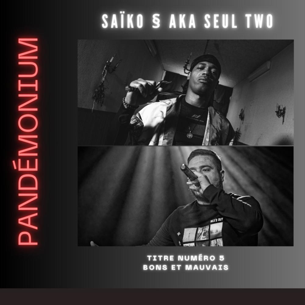 Bons et mauvais (feat. Aka seul two) (Explicit)