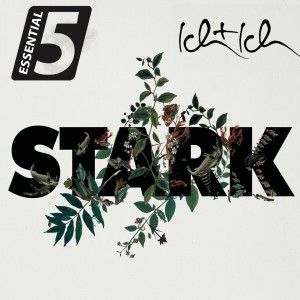 Album Stark (Essential 5) from ich + ich