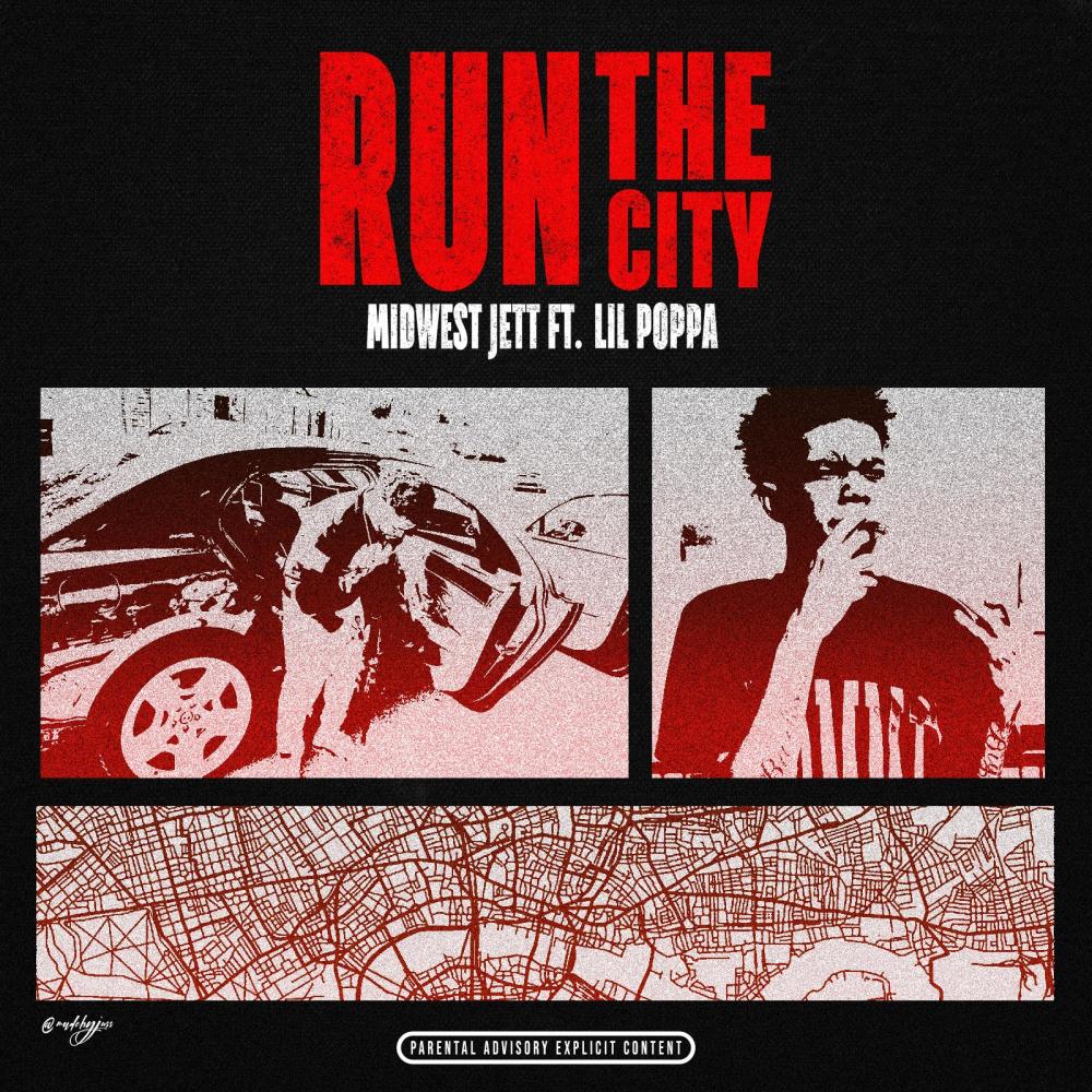 Run the City (feat. Lil Poppa) (Explicit)