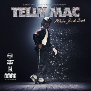 Telly Mac的專輯Mike Jack Back (Explicit)