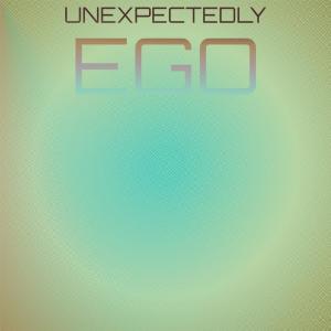 ดาวน์โหลดและฟังเพลง Unexpectedly Ego พร้อมเนื้อเพลงจาก Boel Maguy