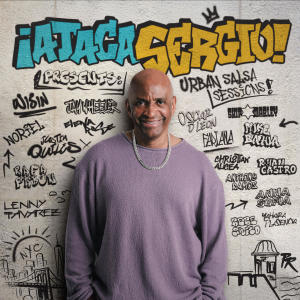 อัลบัม ATACA SERGIO! Presents: URBAN SALSA SESSIONS! (Explicit) ศิลปิน Sergio George