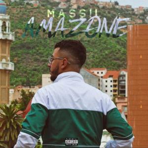 收聽Massil的Amazone (Explicit)歌詞歌曲