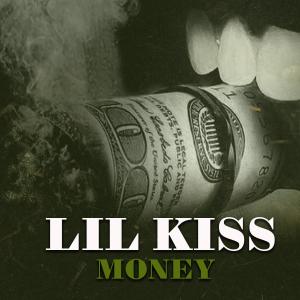 收聽Lil Kiss的Money歌詞歌曲