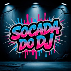 Listen to SOCADA DO DJ (Explicit) song with lyrics from Luan Moreira Dj