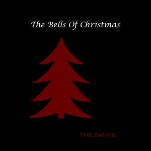 Album The Bells of Christmas oleh The Dance