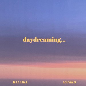 อัลบัม Daydreaming ศิลปิน Malaika