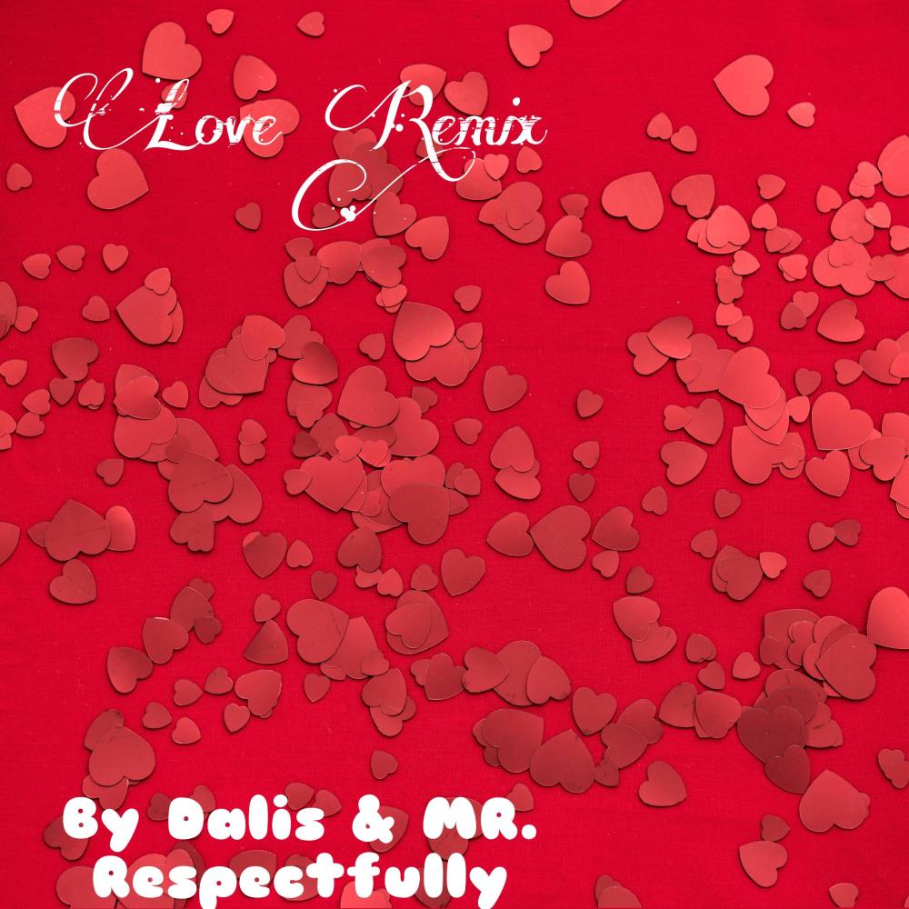 Love (feat. MR. Respectfully) (Spatial Version) (Explicit)