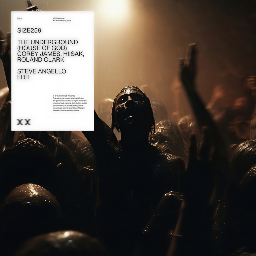The Underground (House of God) (Steve Angello Edit)