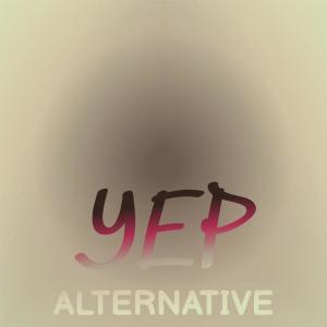 Various的专辑Yep Alternative