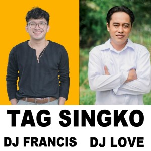Album Tag Singko (Budots) from DJ Love