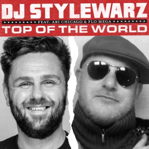 DJ Stylewarz的專輯Top of the World (Explicit)