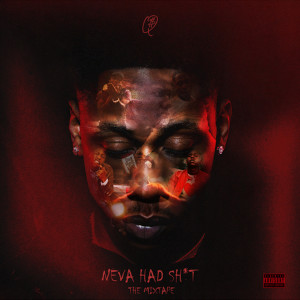 อัลบัม Neva Had Shit (Explicit) ศิลปิน Q Money