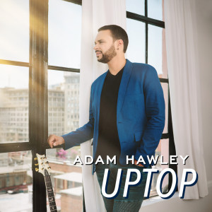 Adam Hawley的专辑Uptop