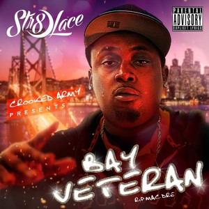 Bay Veteran dari Str8-Lace